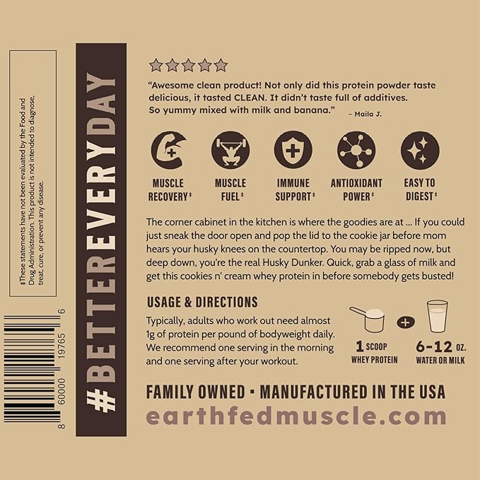 Earth Fed Muscle Husky Dunker Cookies N' Cream Truly Grass Fed Whey Protein Powder - No Artificial Ingredients, Soy Free, Non-GMO and Hormone Free (2 Pound, 27 Servings, Cookies n' Cream)