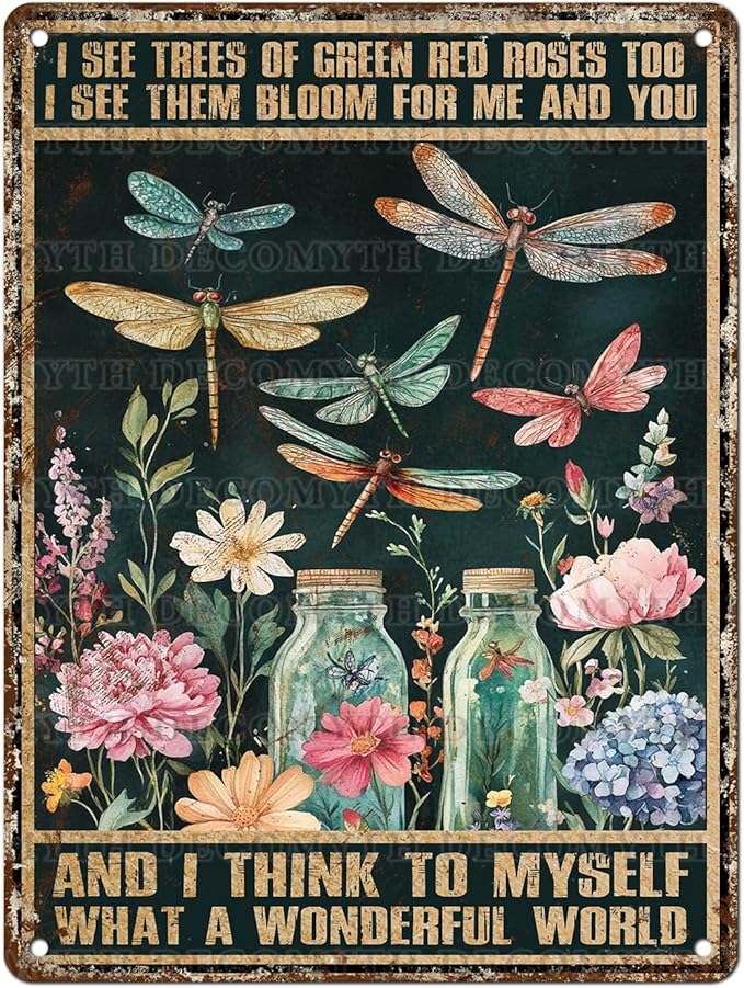 Dragonfly Decor And I Think To Myself What A Wonderful World Vintage Metal Tin Sign Decorative Plaque Poster 12 * 16inch