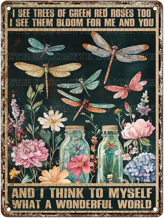 Dragonfly Decor And I Think To Myself What A Wonderful World Vintage Metal Tin Sign Decorative Plaque Poster 12 * 16inch